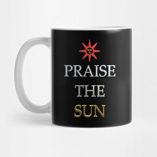 Praise the sun Mug